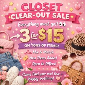 CLOSET CLEAR OUT SALE!!